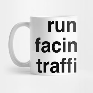 Run Facing Traffic, Running Rules of the Road Mug